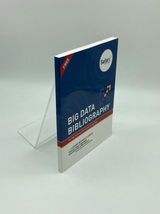 Big Data Bibliography The Top Technical Resources on Big Data