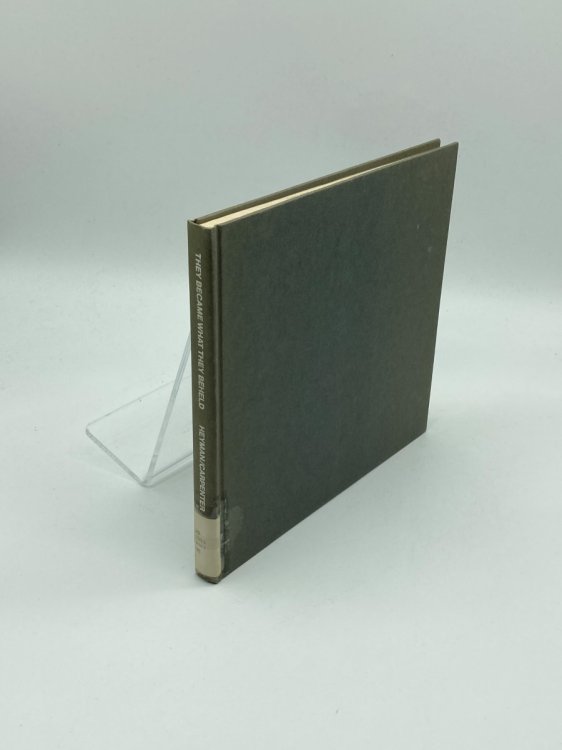 They Became What They Beheld