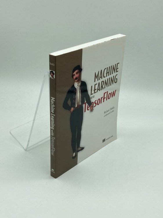 Machine Learning with Tensorflow