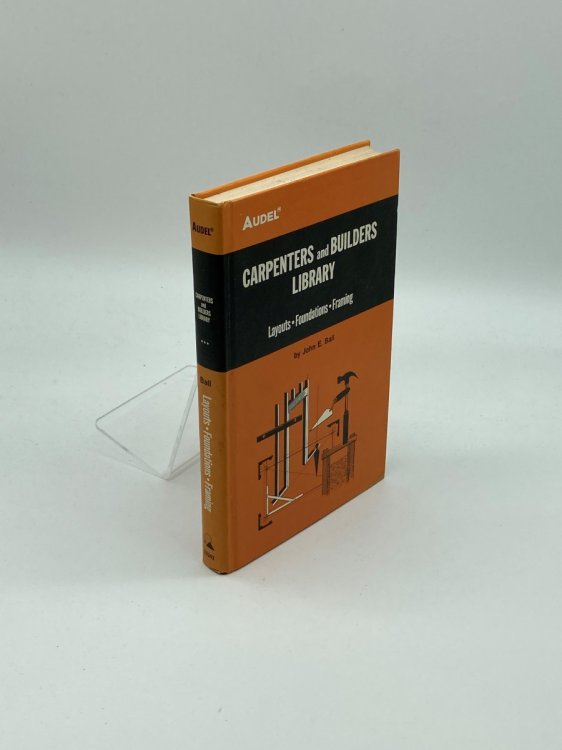 Carpenters & Builders Library, Layouts, Foundations, Framing No. 3