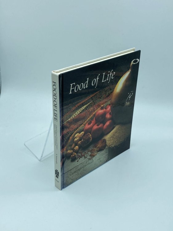 Food of Life A Book of Ancient Persian and Modern Iranian Cooking and Ceremonies