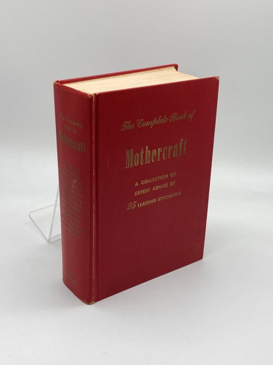 The Complete Book of Mothercraft A Collection of Expert Advice for Successful Parenthood