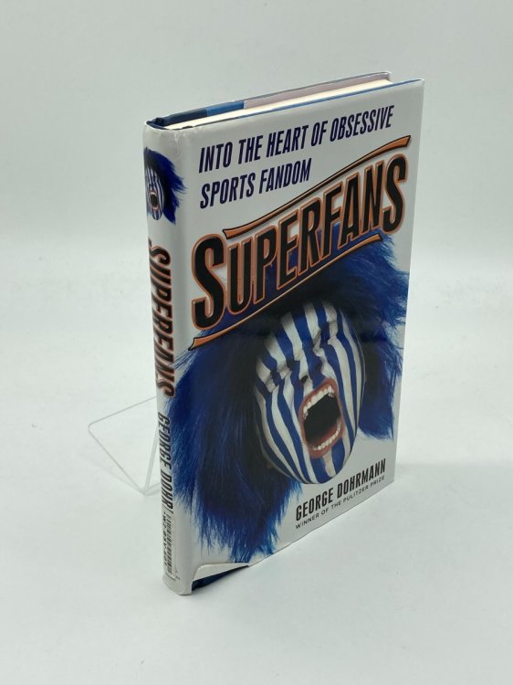 Superfans Into the Heart of Obsessive Sports Fandom
