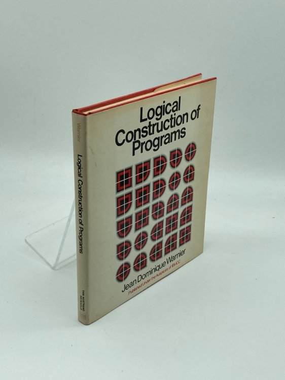 Logical Construction of Programs