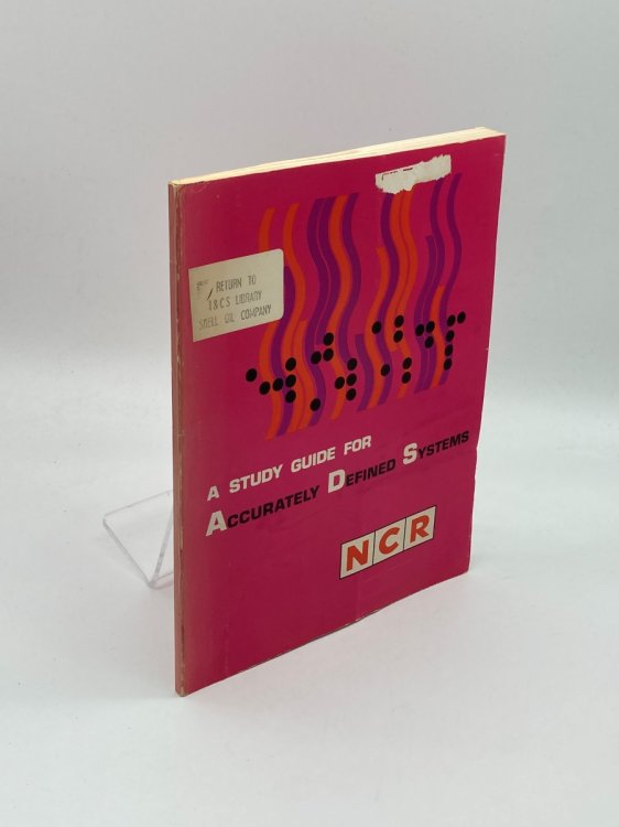 NCR a Study Guide for Accurately Defined Systems