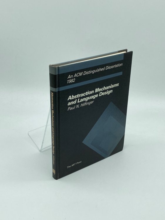 Abstraction Mechanisms and Language Design