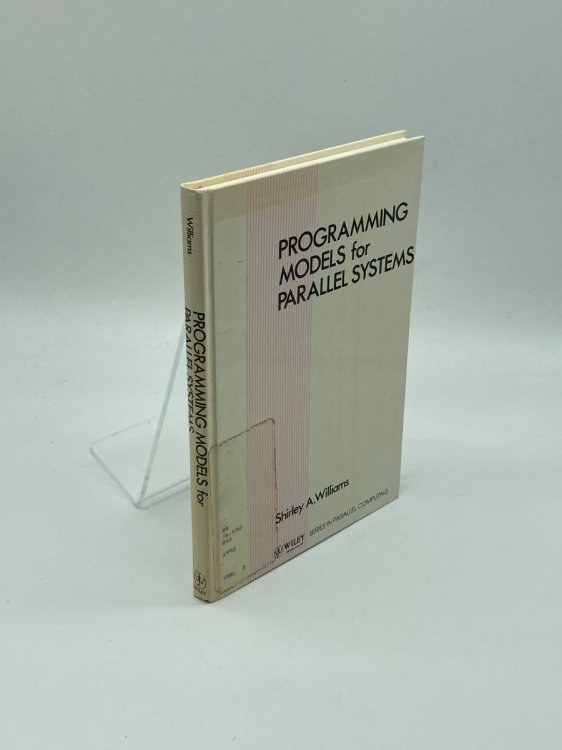 Programming Models for Parallel Systems