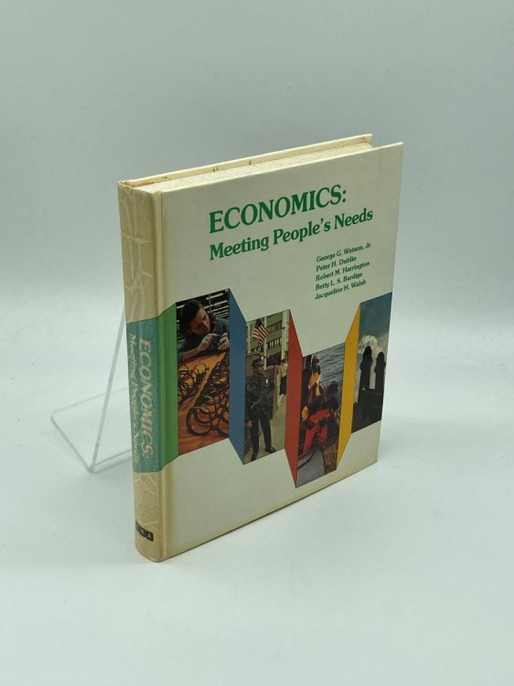 Economics, Meeting People's Needs