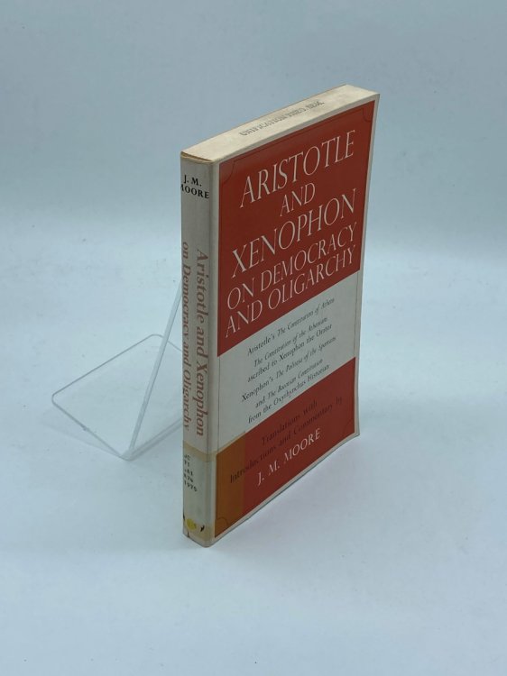 Aristotle and Xenophon on Democracy and Oligarchy