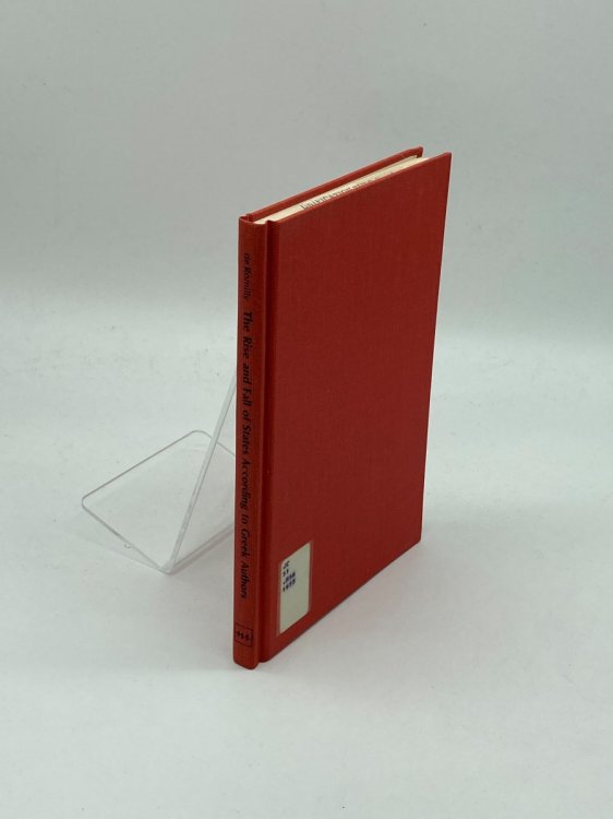 The Rise and Fall of States According to Greek Authors