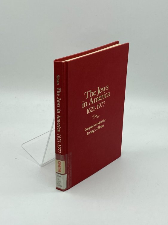 The Jews in America, 1621-1977 A Chronology and Fact Book