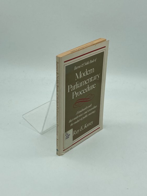 Barnes and Noble Book of Modern Parliamentary Procedure