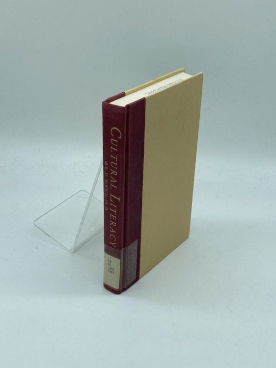 Cultural Literacy What Every American Needs to Know