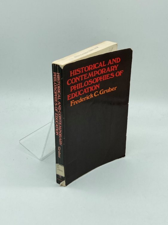 Historical and Contemporary Philosophies of Education