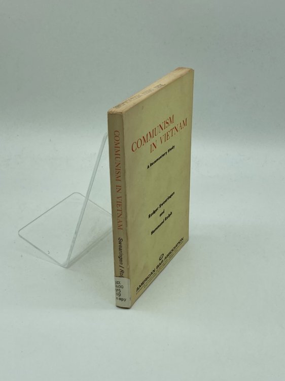 Communism in Vietnam A Documentary Study of Theory, Strategy and Optional Practices