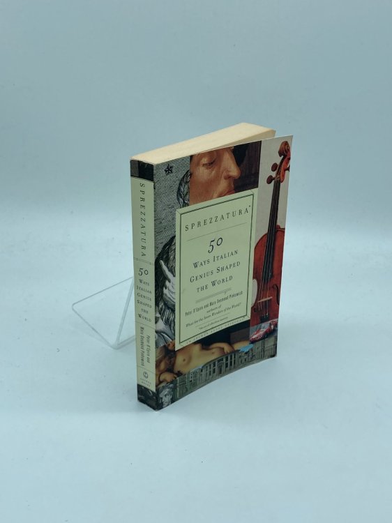 Sprezzatura 50 Ways Italian Genius Shaped the World