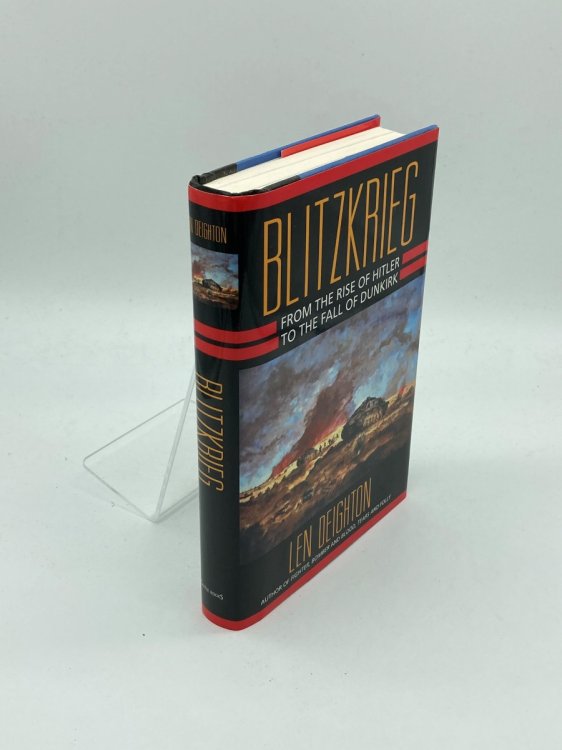 Blitzkrieg From the Rise of Hitler to the Fall of Dunkirk