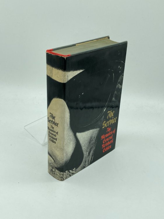 The Service The Memoirs of General Reinhard Gehlen