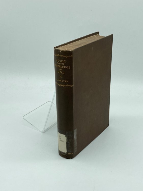 Guide to the Knowledge of God A Study of the Chief Theodicies