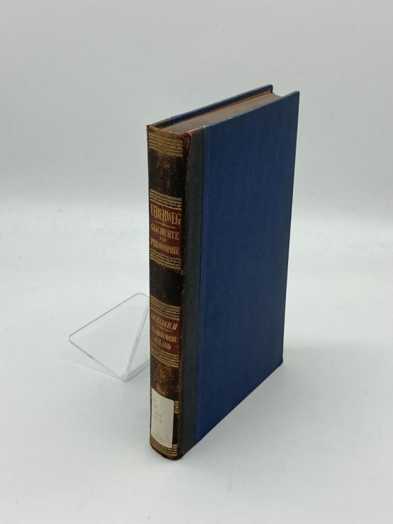 Die Philosophie Des Auslandes Vom Beginn Des 19. Jahrunderts Bis Auf Die Gegenwart