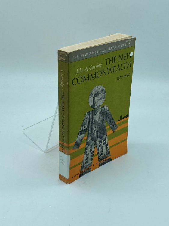 The New Commonwealth 1877 - 1890