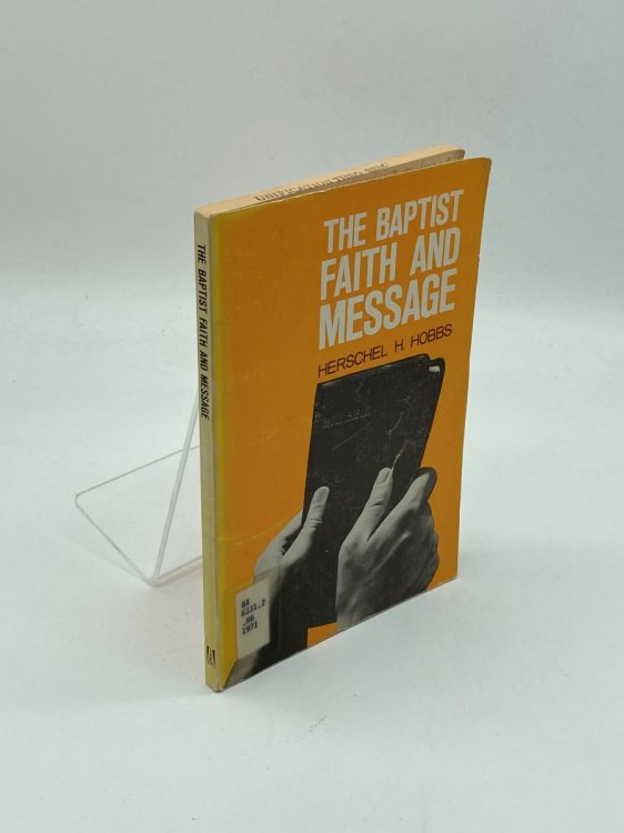 The Baptist Faith and Message
