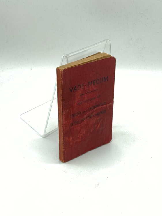 Vade-Mecum for the Use of Officers and Interpreters in the Present Campaign (World War I) French and English Technical and Military Terms