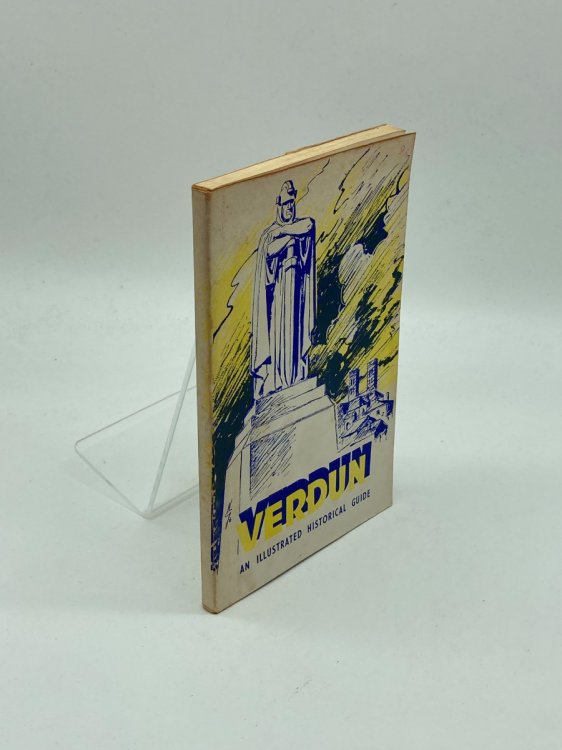 Verdun An Illustrated Historical Guide