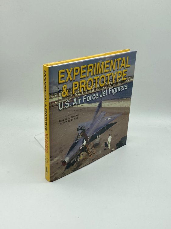 Experimental & Prototype U. S. Air Force Jet Fighters