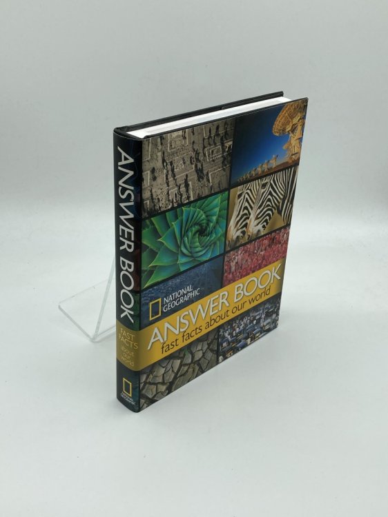 National Geographic Answer Book Fast Facts about Our World
