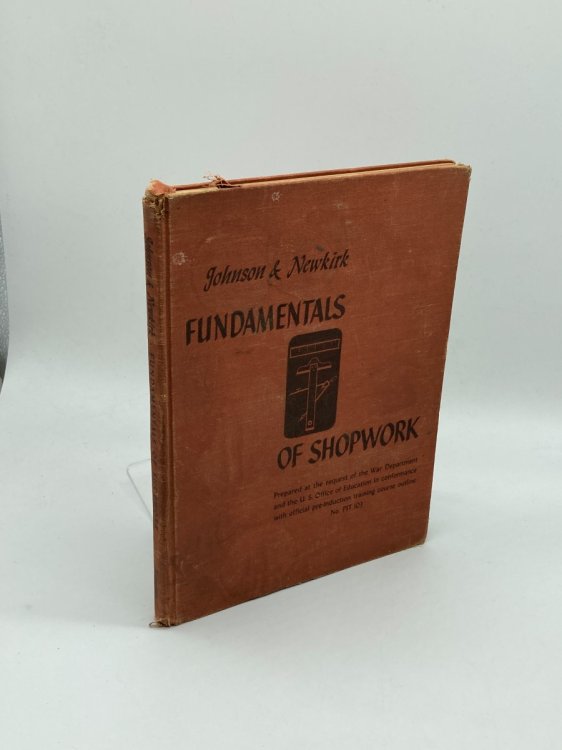 Fundamentals of Shopwork A Pre-Induction Text