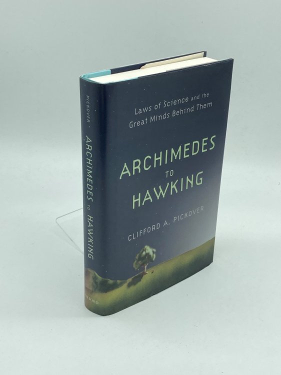 Archimedes to Hawking Laws of Science and the Great Minds Behind Them
