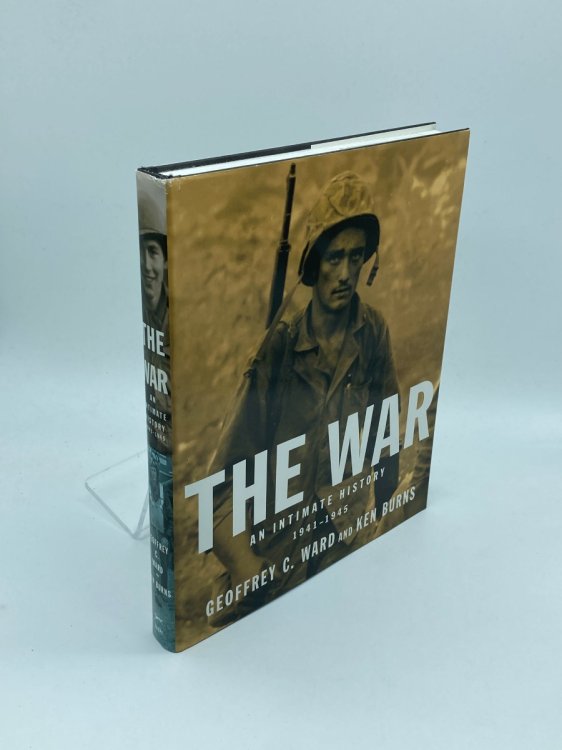 The War An Intimate History, 1941-1945