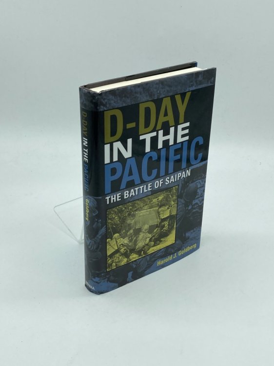 D-Day in the Pacific The Battle of Saipan