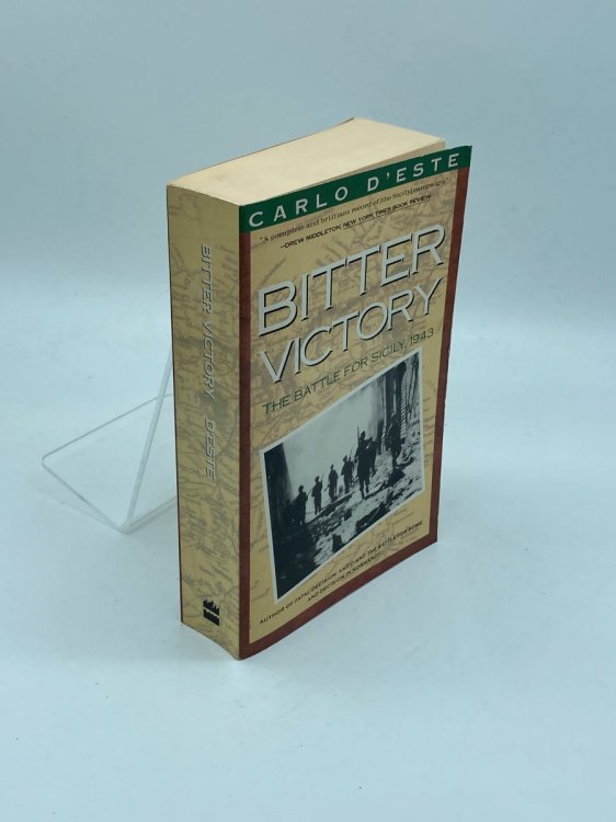 Bitter Victory The Battle for Sicily July-August 1943