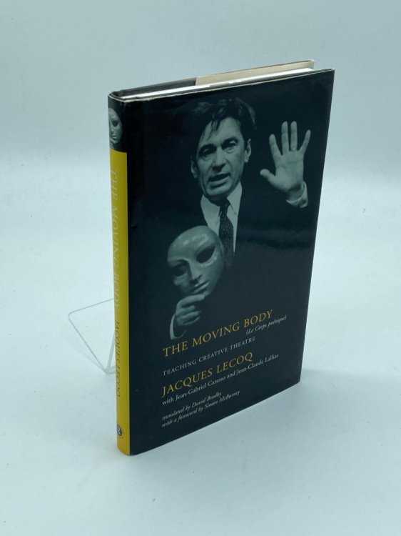 The Moving Body Teaching Creative Theatre