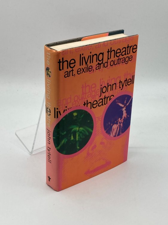 The Living Theatre Art, Exile, and Outrage