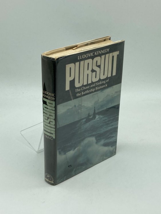 Pursuit The Chase and Sinking of the Battleship Bismarck