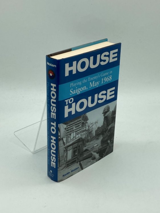 House to House Playing the Enemy's Game in Saigon, May 1968