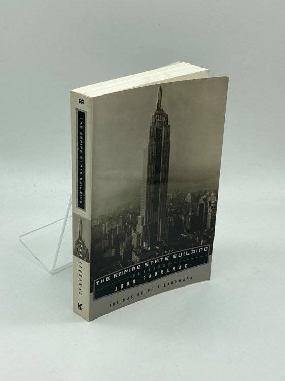 Empire State Building The Making of a Landmark