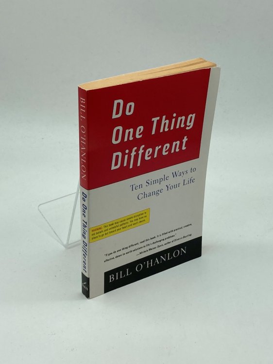 Do One Thing Different Ten Simple Ways to Change Your Life