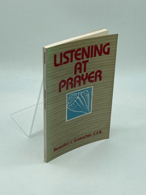Listening At Prayer