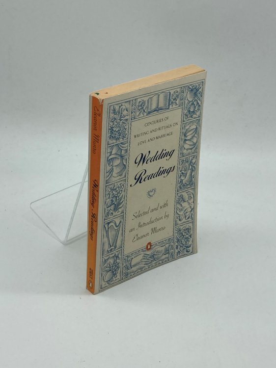 Wedding Readings Centuries of Writing and Rituals on Love and Marriage