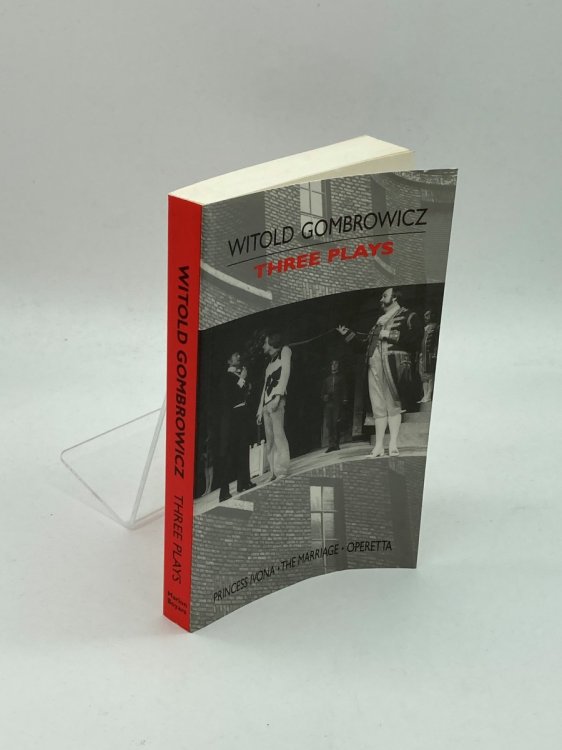 Three Plays Princess Ivona, the Marriage and Operetta