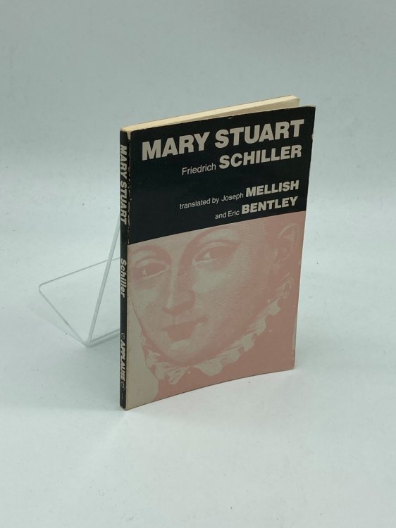 Mary Stuart A Tragedy