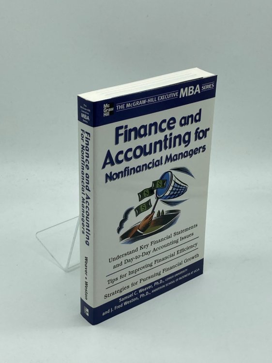 Finance & Accounting for Non-Financial Managers Understand Key Financial Statements and Day-To-Day Accounting Issues