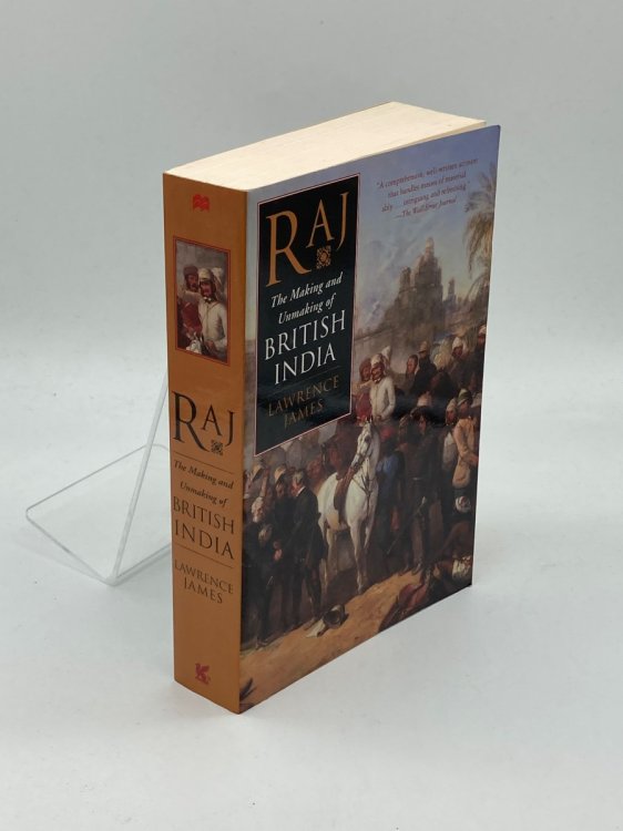 Raj The Making and Unmaking of British India