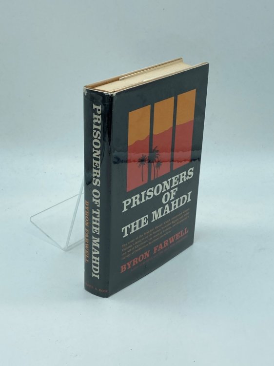 Prisoners of the Mahdi Story of the Mahdist Revolt