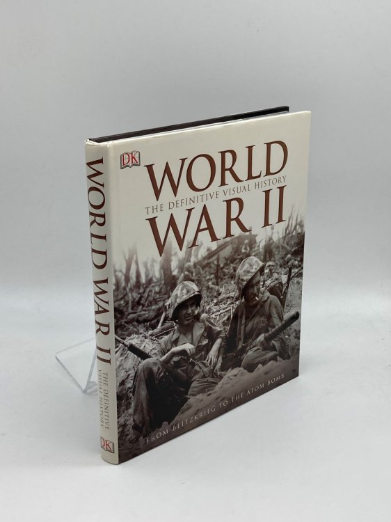 World War II The Definitive Visual History