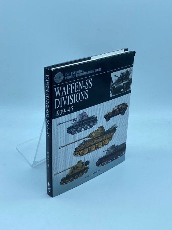 Waffen-Ss Divisions 1939-45 The Essential Vehicle Identification Guide
